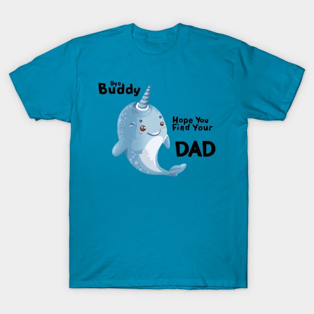 Bye Buddy T-Shirt by Moulezitouna